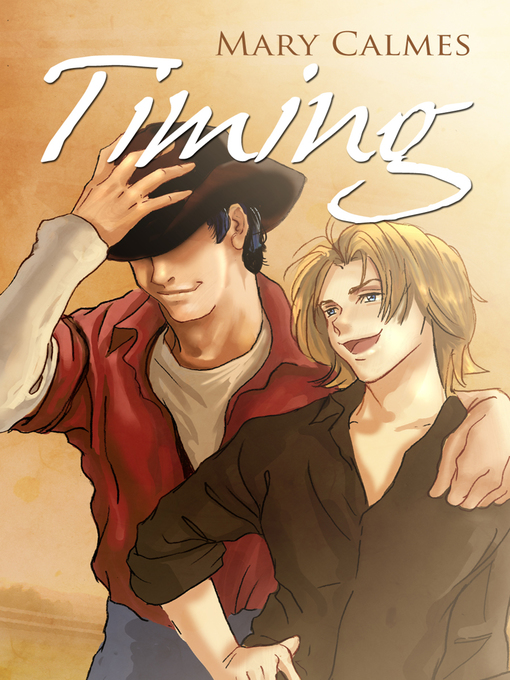 Title details for Timing by Mary Calmes - Wait list